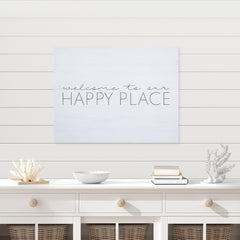 Welcome To Our Happy Place Wall Art